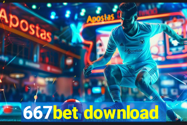 667bet download